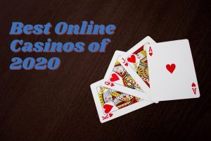 best online casinos 2020 300x200 - best-online-casinos-2020.jpg